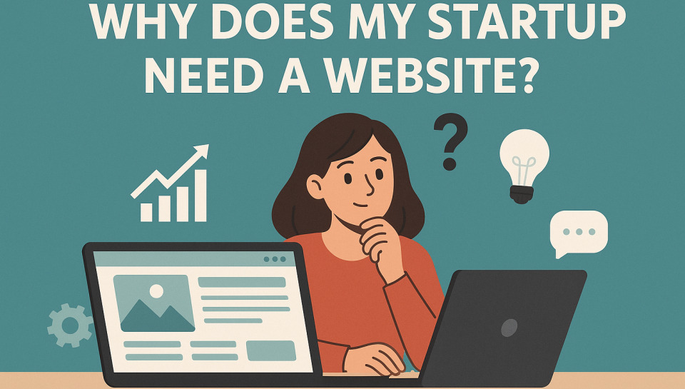why my startup needs a website